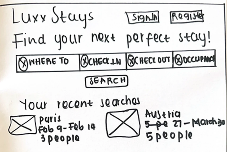 Hand-drawn sketch of the LuxxStays landing page: logo, headline, search bar and recent searches.